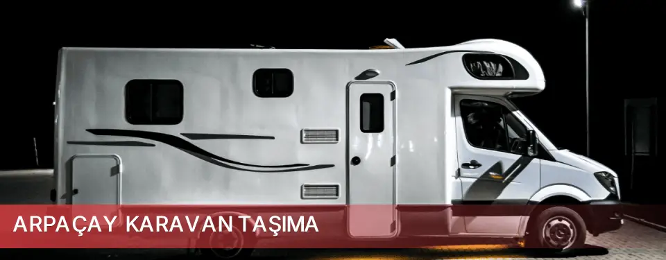 Arpaçay İlçemi Karavan Taşıma